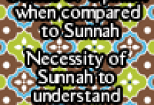 Status of Opinion when compared to Sunnah