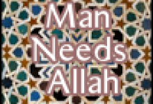Man Needs Allah islamic lectures